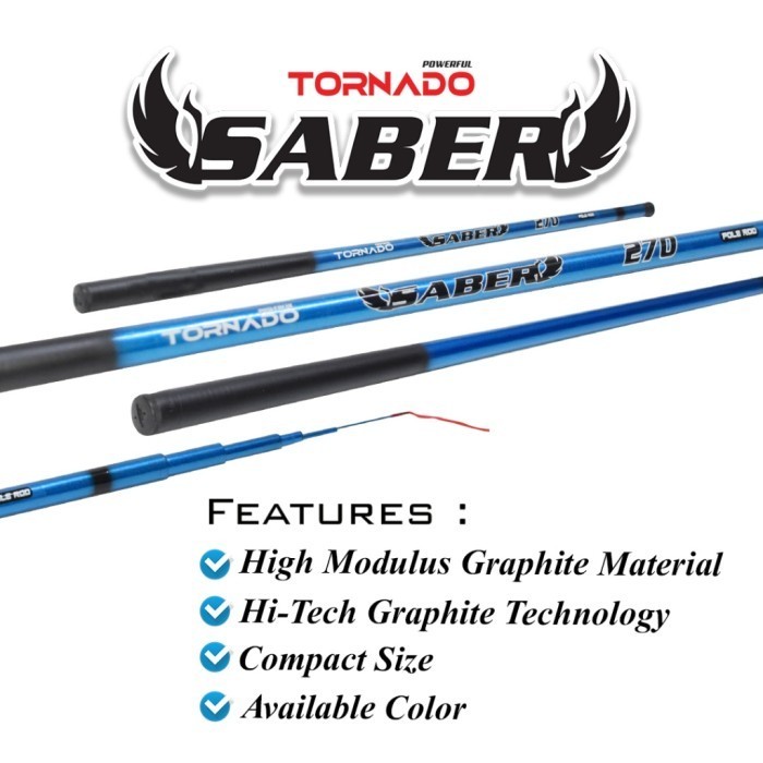 Joran Pancing TORNADO TEGEK SABER 240cm - 450cm Graphite Ruas Pendek -