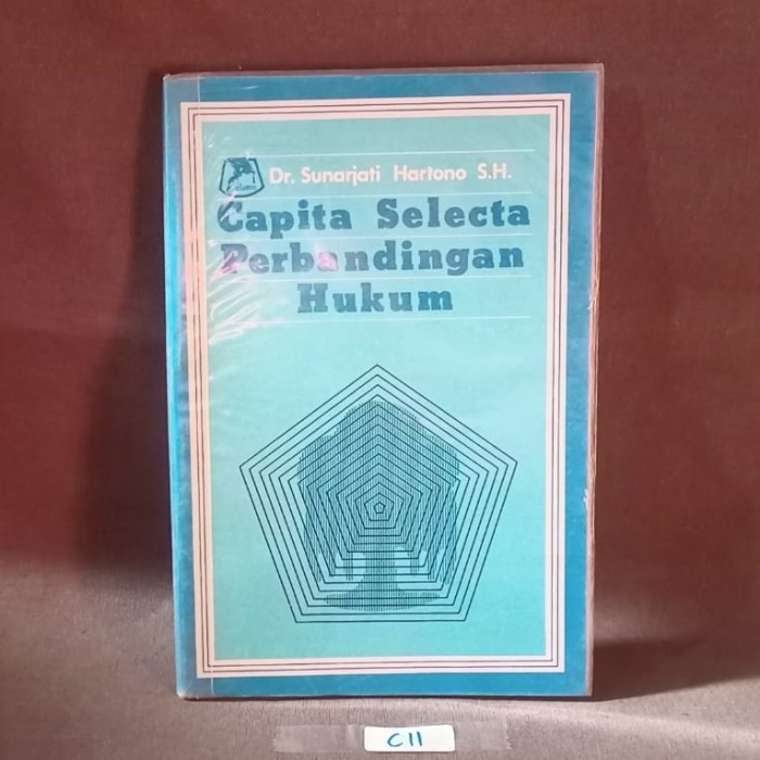 Capita Selecta Perbandingan Hukum