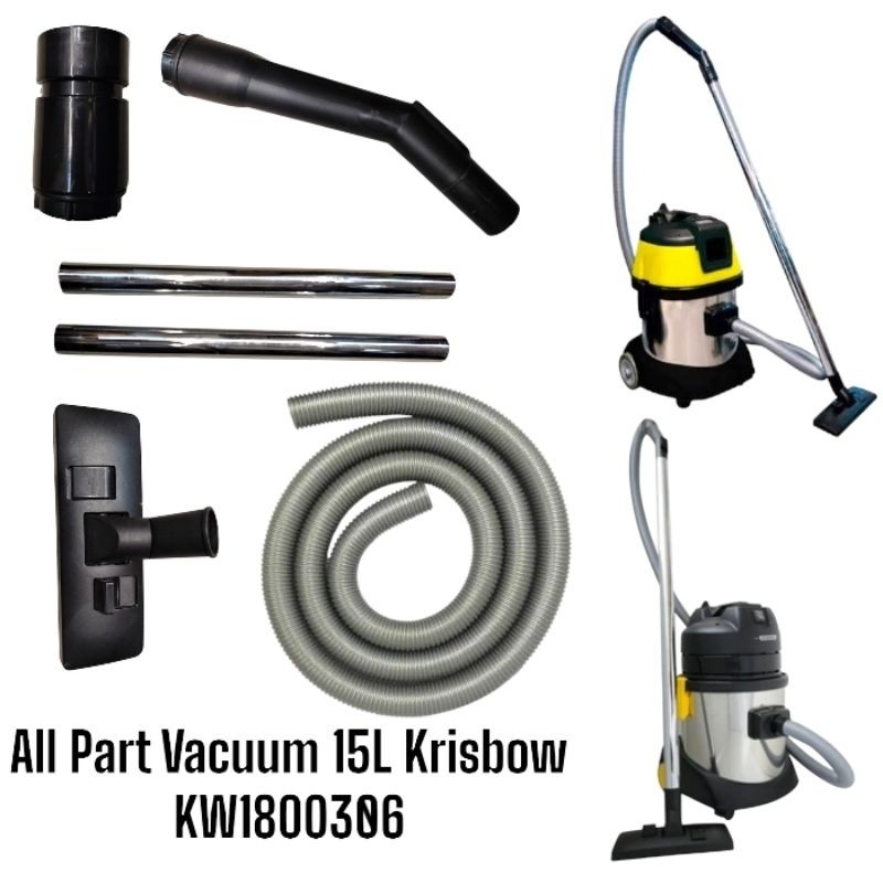 Part Vacuum Cleaner 15L Krisbow / Selang vacum / floor Nozle vacum / Stik vacuum cleaner / adaftor s