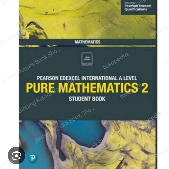 

BUKU PEARSON EDEXCEL INTERNASIONAL A LEVEL PURE MATHEMATICS 2