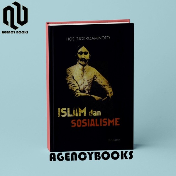 Islam Dan Sosialisme - Hos. Tjokroaminoto