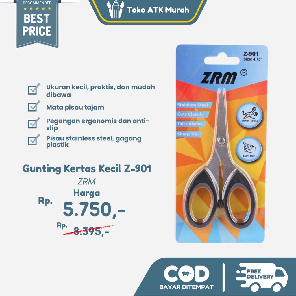 

Gunting Kertas ZRM Z-901 Gunting Kecil 4.75" / Gunting Sedang Z-903 6.25" / Gunting Besar Z-905