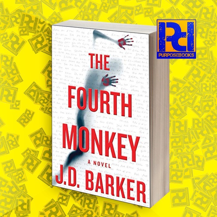 The Fourth Monkey J.D. Barker