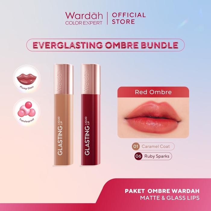 WARDAH Glasting Liquid Lip Red Ombre Package Indonesia / Paket 01 Caramel Coat + 06 Ruby Sparks 3.5g