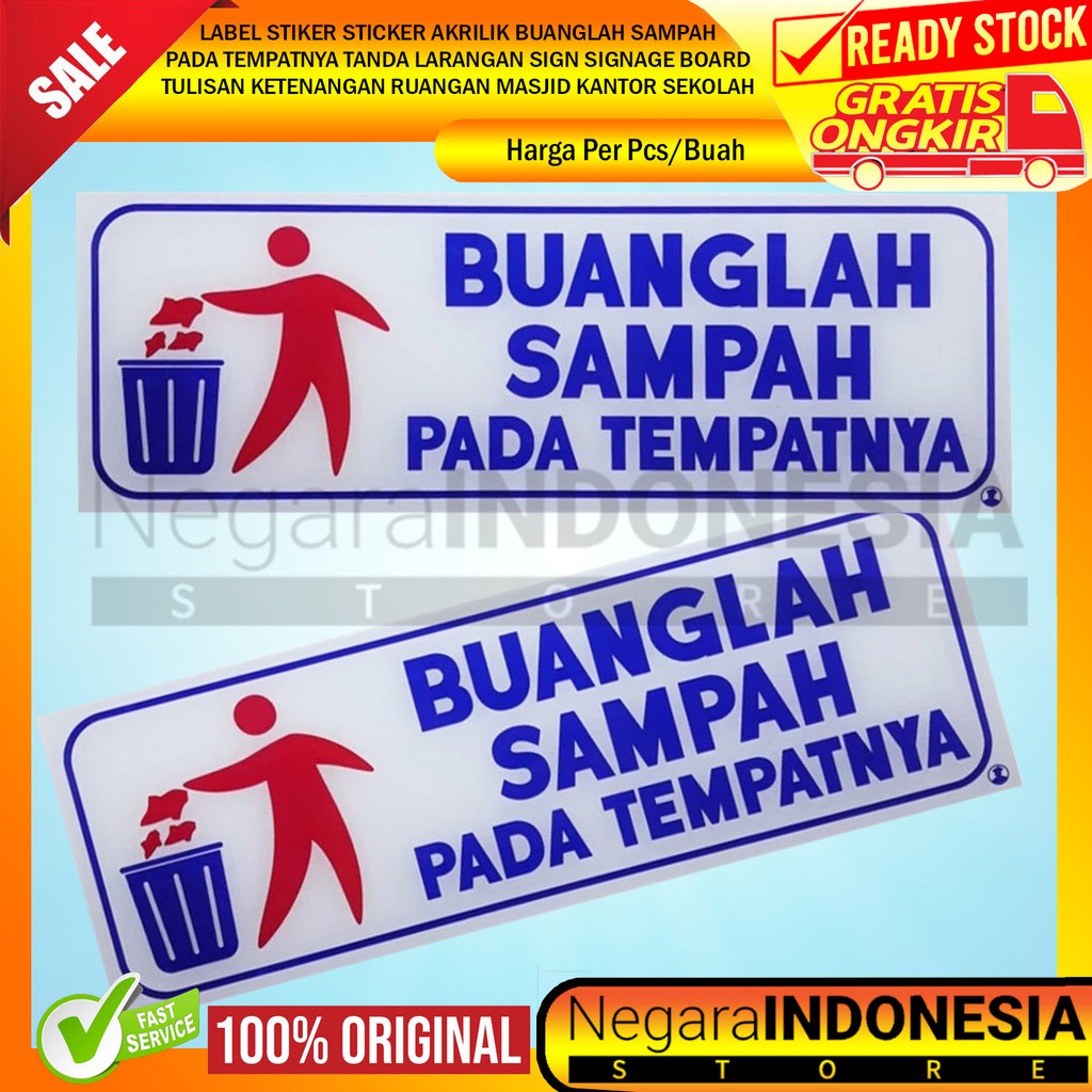 

Stiker Sign Signage Board Buanglah Sampah Pada Tempatnya Label Acrylic Akrilik Tanda Larangan Tulisan Tulis Sticker Ruangan WC Kamar Mandi Masjid Kantor Sekolah Restoran Rumah Makan Tempat Wisata Acrylik Akrilic Tempel Kaca Dinding Dapur