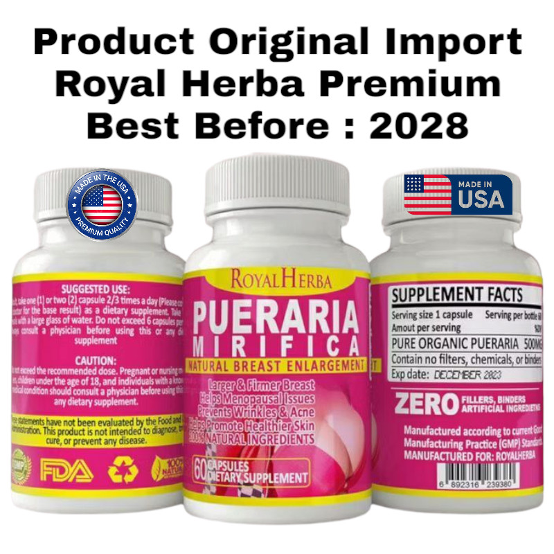 PURE PUERARIA MIRIFICA ROYAL HERBA ODD PEMBESAR PAYUDARA SEHAT ALAMI [ JAMIN ORIGINAL SP ]