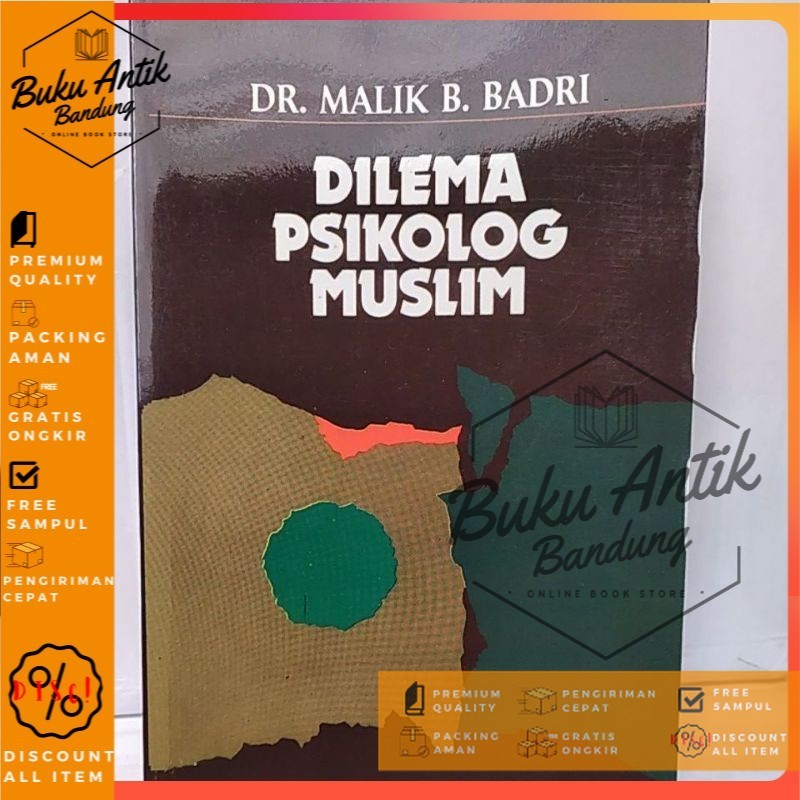 Dilema Psikolog Muslim Malik B Badri