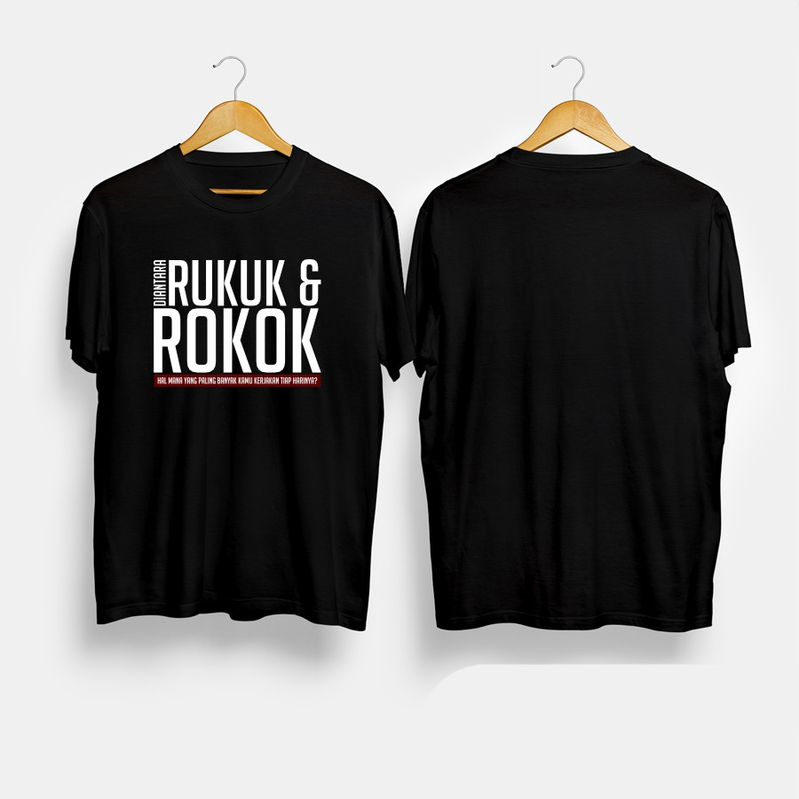 Kaos Baju Diantara Rukuk dan Rokok Kaos Islami