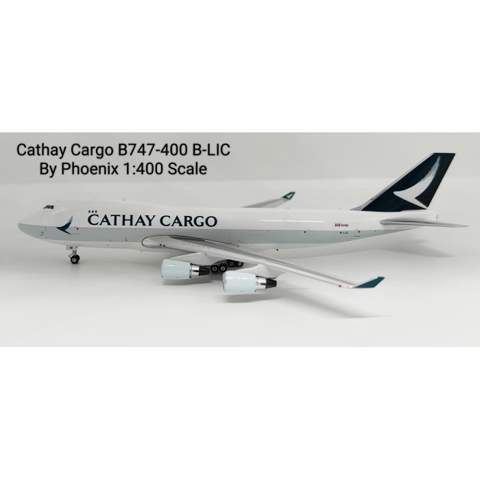Pesawat Terbang Cathay Cargo B747-400 B-LIC  Phoenix Skala 1/400 Diecast