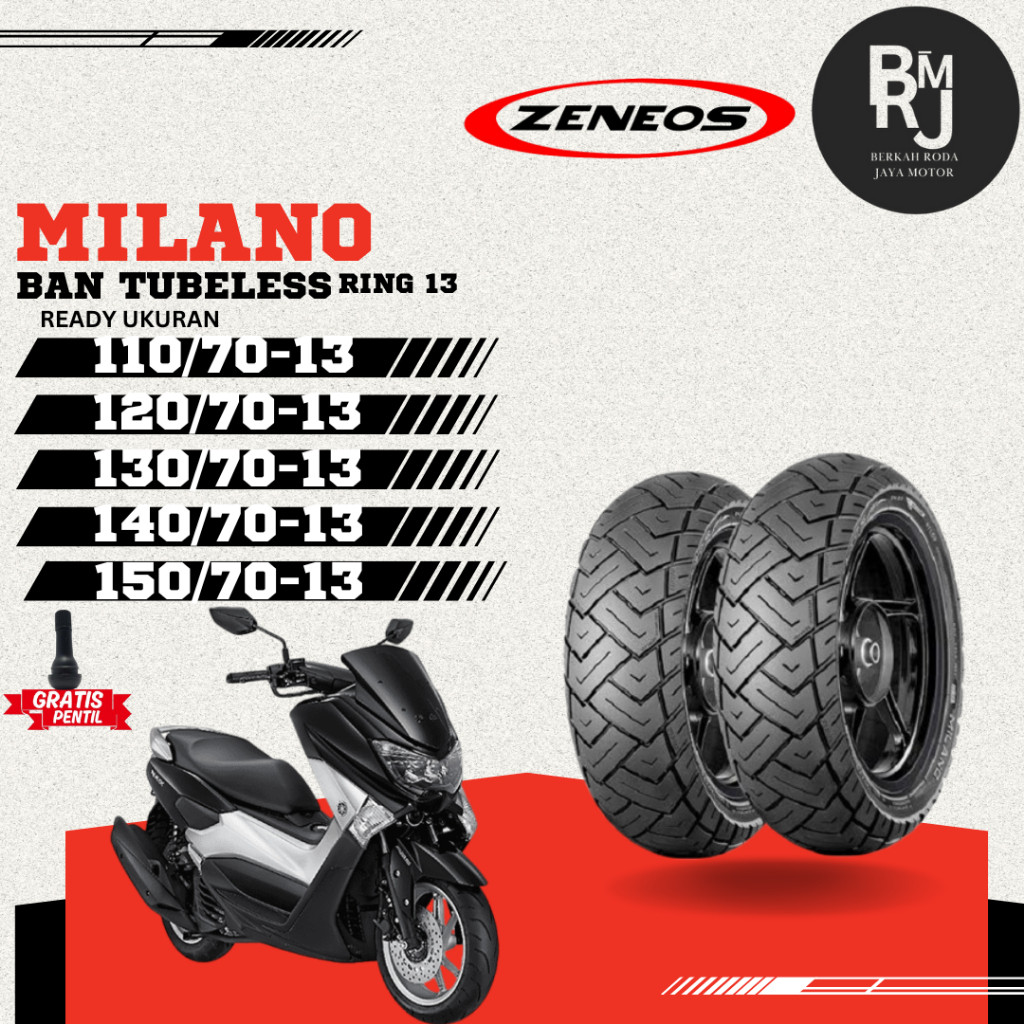 SEPASANG BAN MOTOR NMAX ZENEOS MILANO Ring 13 TUBELES DEPAN BELAKANG NMAX
