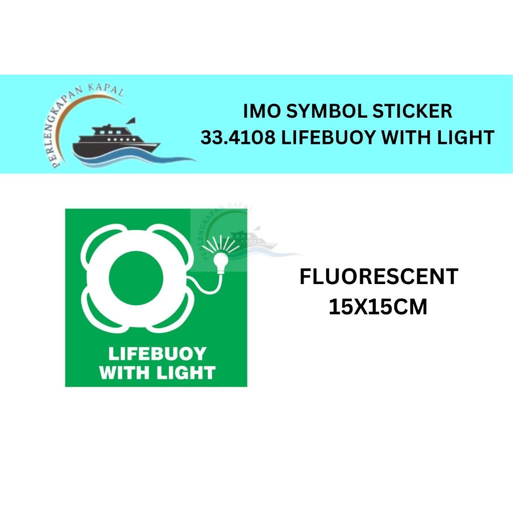 

IMO symbol 33.4108 Lifebuoy with Light / IMPA 334108 IMO Sticker Lifebuoy with Light