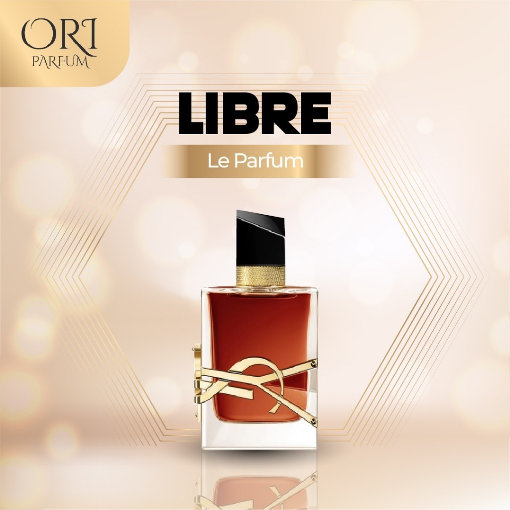 Parfum Luxury - Libre Le Parfum ORI Fresh