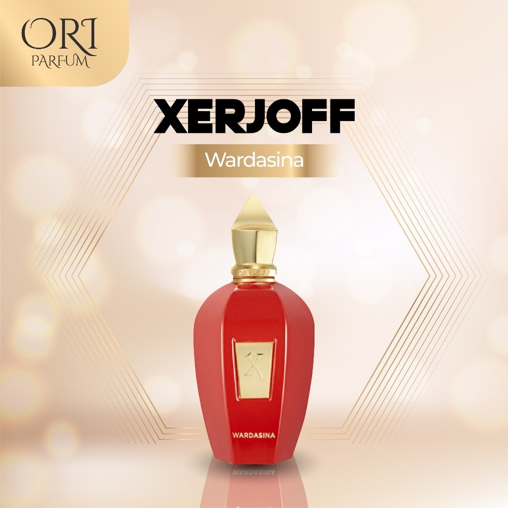 Parfume Luxury - Xerjoff Wardasina Asli ORI Fresh