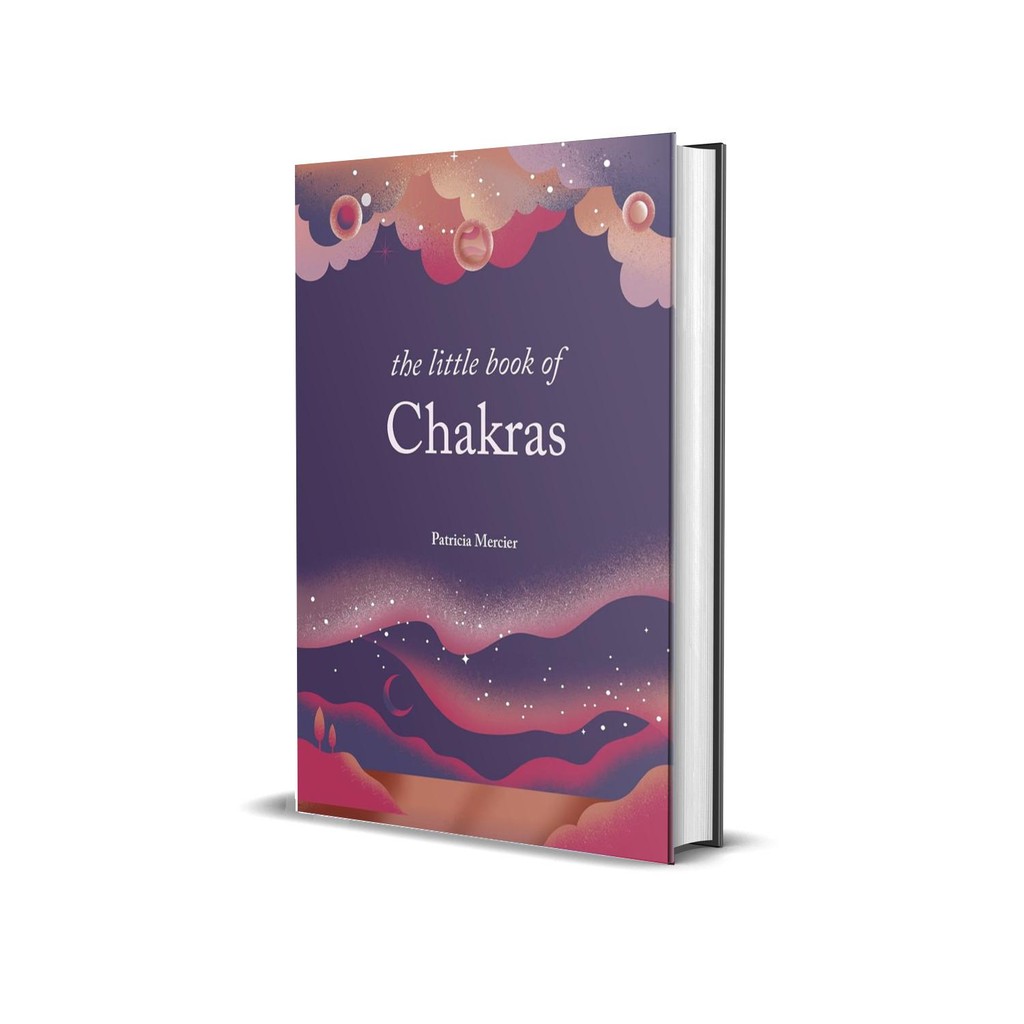 The Little Book of Chakras: Balance your subtle energy for health, vitality, and harmony (HC) by Pat