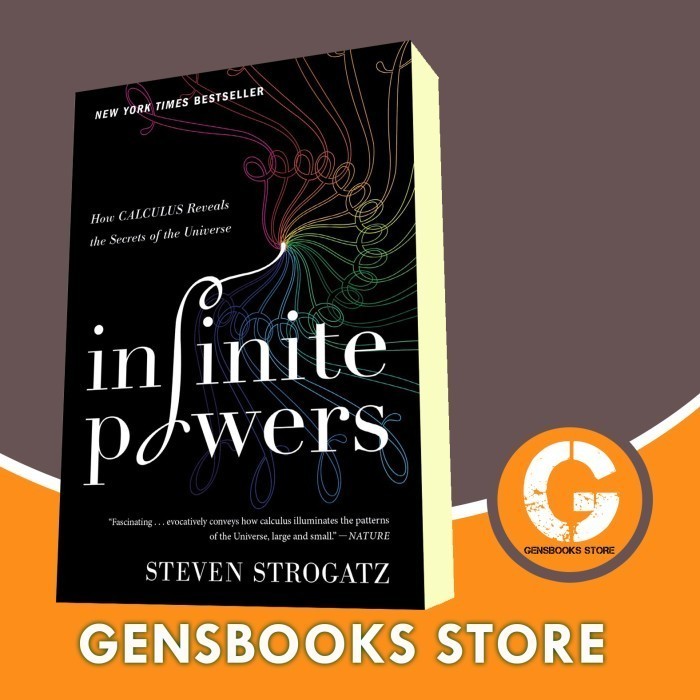 Buku Infinite Powers: How Calculus Reveals the Secrets of the Universe Stev