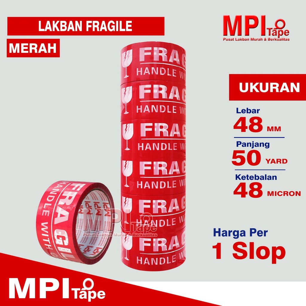 

1 SLOP / 6 PCS - Lakban Fragile Merah 48 mm x 50 Yard - Jangan Di Banting - MPI