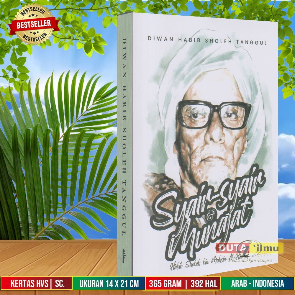 Syair-Syair Dan Munajat Habib Sholeh Bin Muhsin Al-Hamid [ Habib Sholeh Tanggul