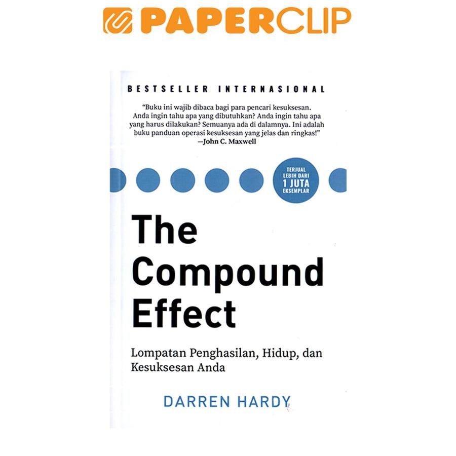 THE COMPOUND EFFECT (DARREN HARDY)