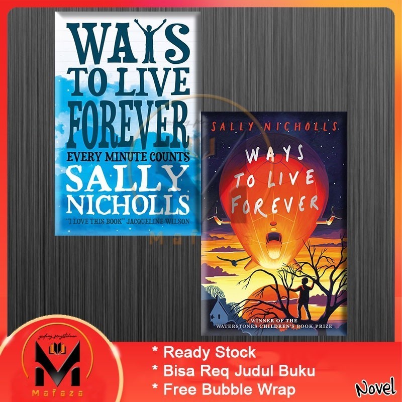 Ways to Live Forever by Sally Nicholls (English)