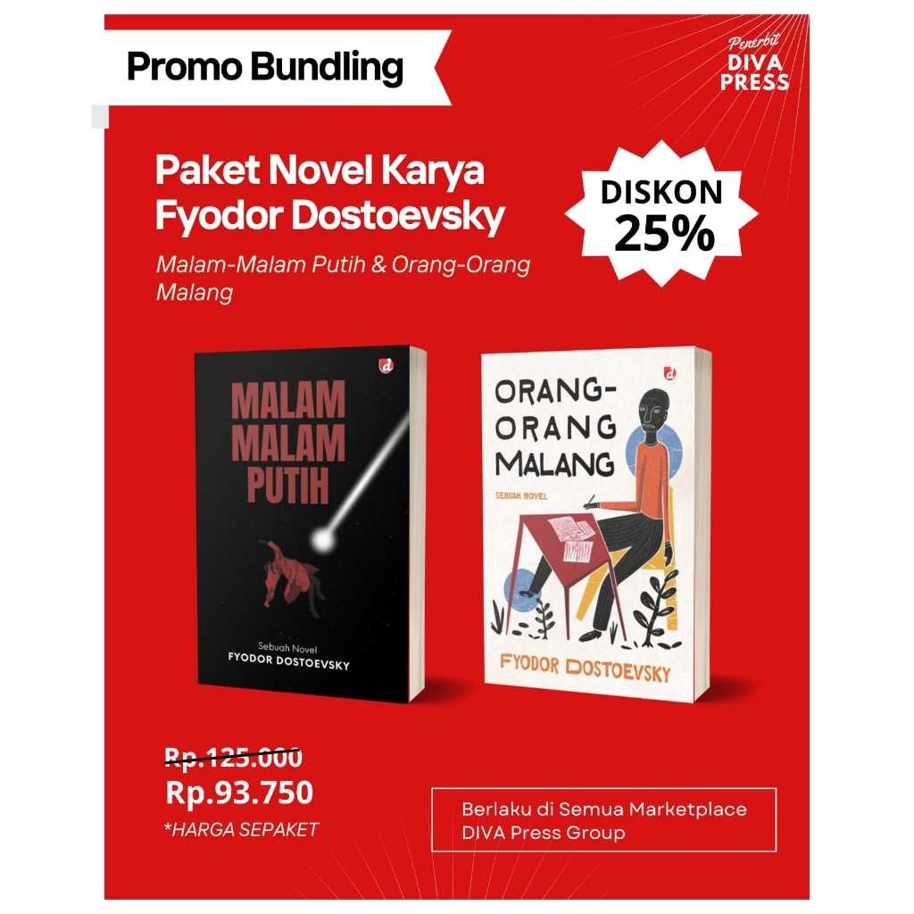 DIVA Press - Paket Novel Karya Fyodor Dostoevsky (Malam-malam Putih & Orang-orang Malang)