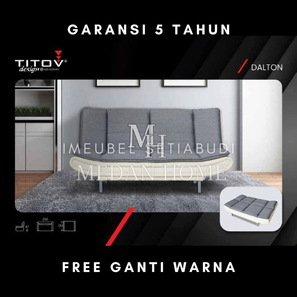 [RUMAHMEBEL88} PROMO TERMURAH Sofa Bed  / Sofabed Titov Dalton Garansi 5 Tahun