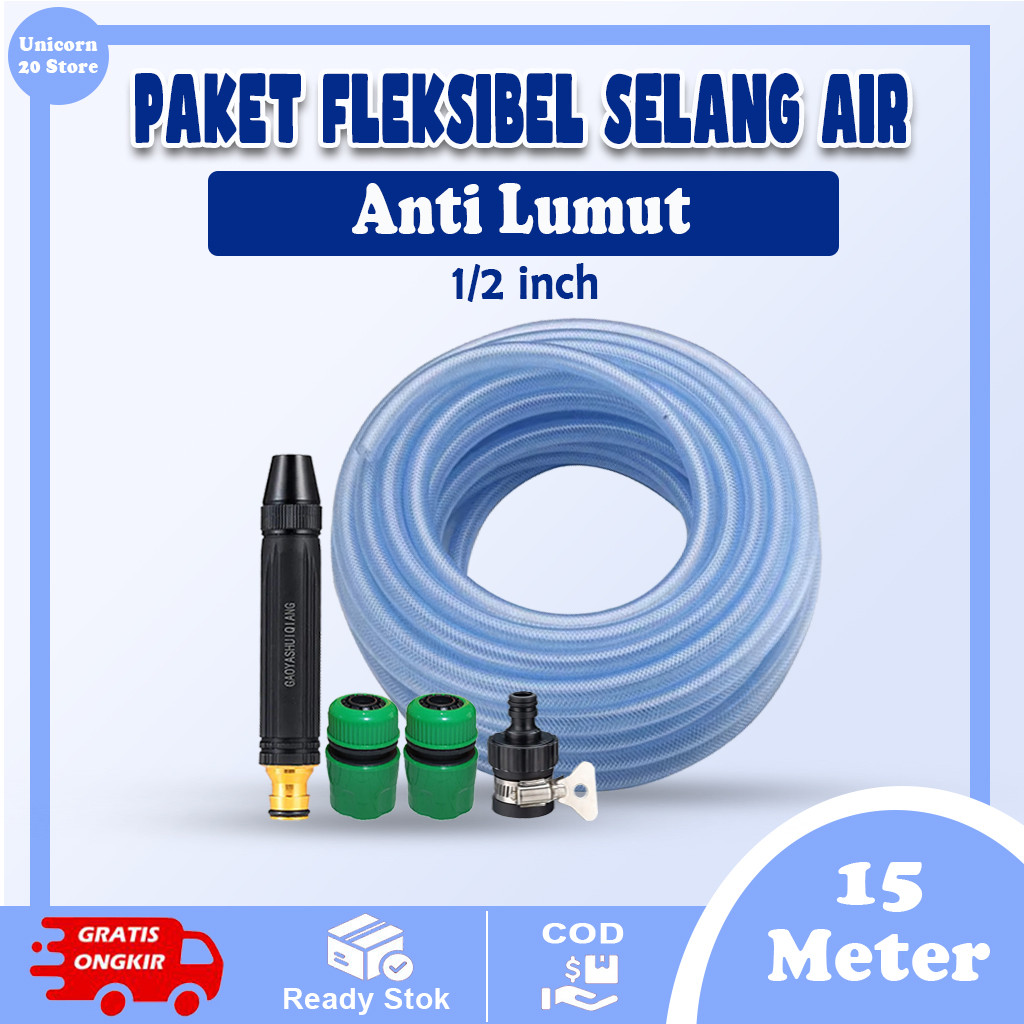 SATU SEMPROTAN FLEKSIBEL Paket Selang Air Transparan 1/2 Inch 15 Meter dengan Semprotan Multifungsi 