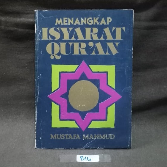 Menangkap Isyarat Qur'an - Mustafa Mahmud