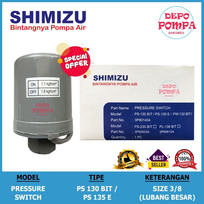 

Otomatis Pompa Air SHIMIZU PS 130 ORIGINAL / Pressure Switch PS 135
