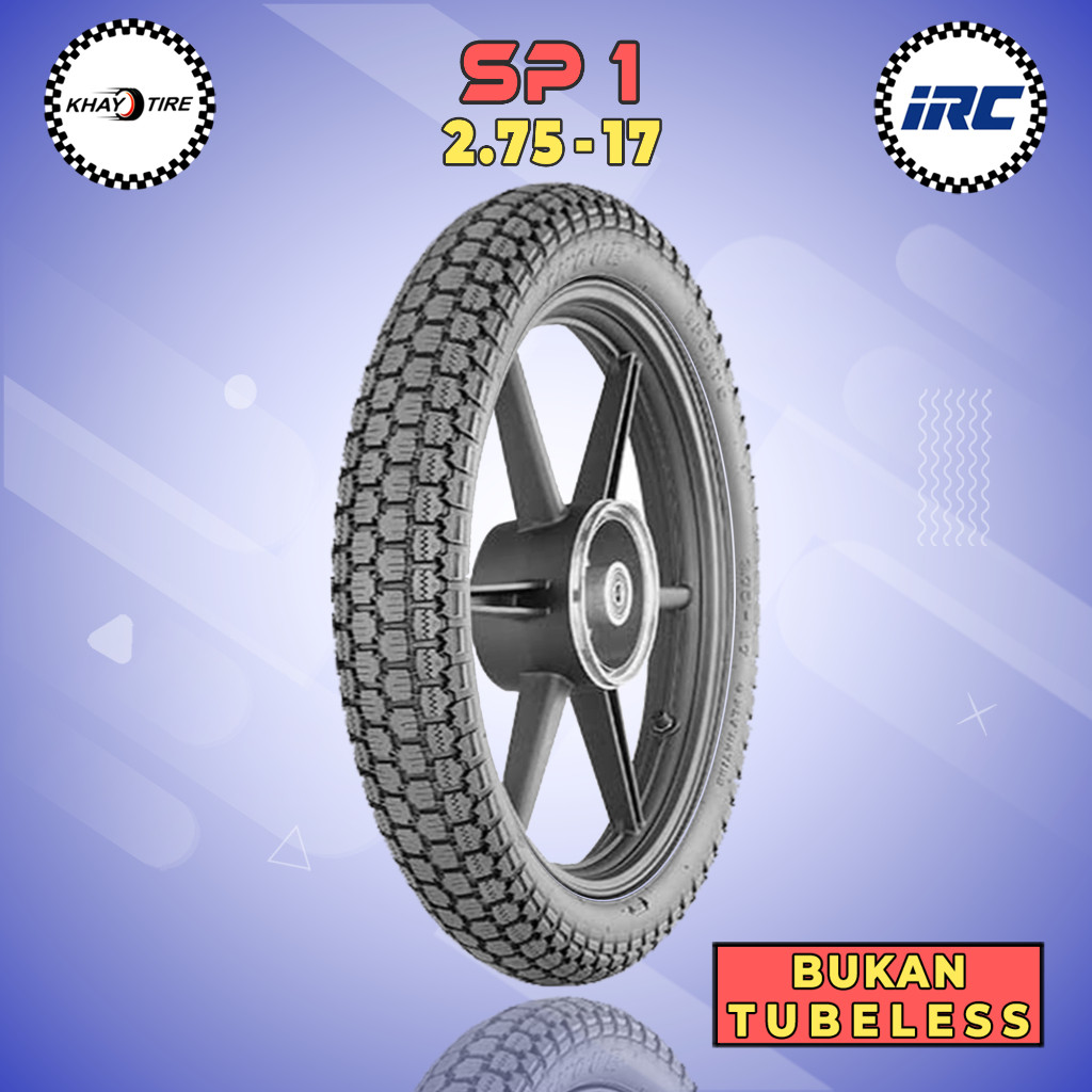 Ban Motor Bebek IRC SP1 275 Ring 17 Bukan Tubeless