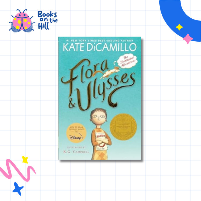 Flora & Ulysses - Kate Dicamillo