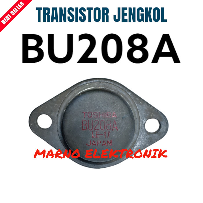 OSA99 TRANSISTOR TR BU208A BU 208A BU 208 BU208 ASLI ORI ORIGINAL