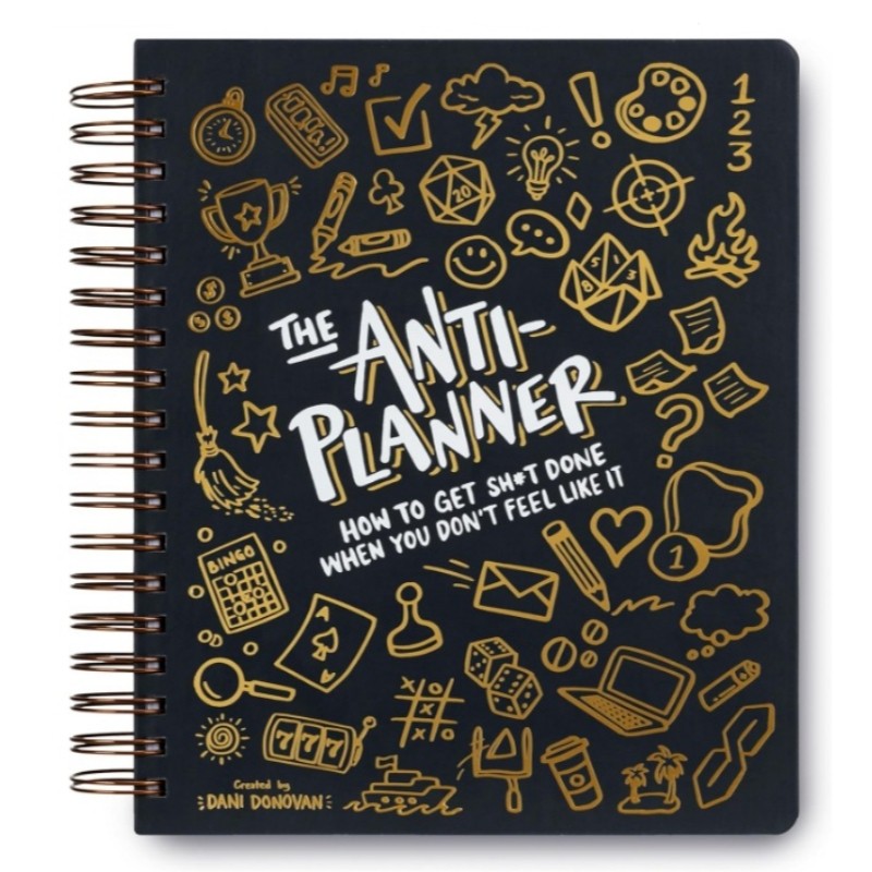 

The Anti-Planner 166/330 Sheet Anti-Planner BOOK How To Get Sht Done When You Don't Feel Like It