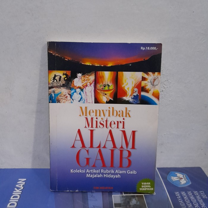 Menyibak Misteri Alam Gaib Koleksi Artikel Rubrik Alam Gaib Majalah Hidayah | Buku Bekas Original