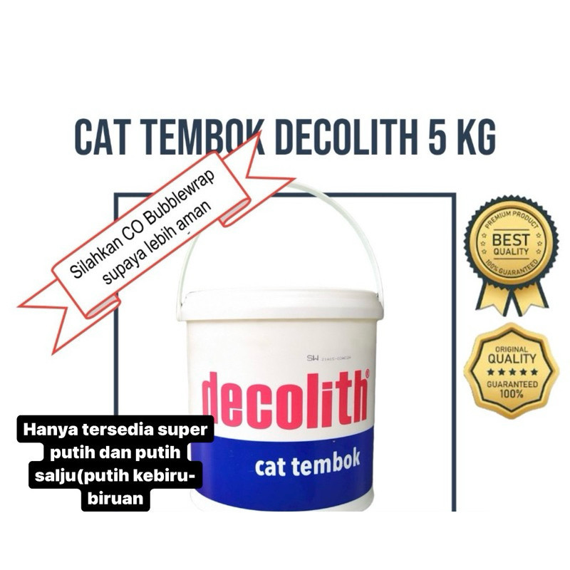 CAT DECOLITH CAT PUTIH SUPER WHITE CAT TEMBOK CAT AIR CAT LEBARAN