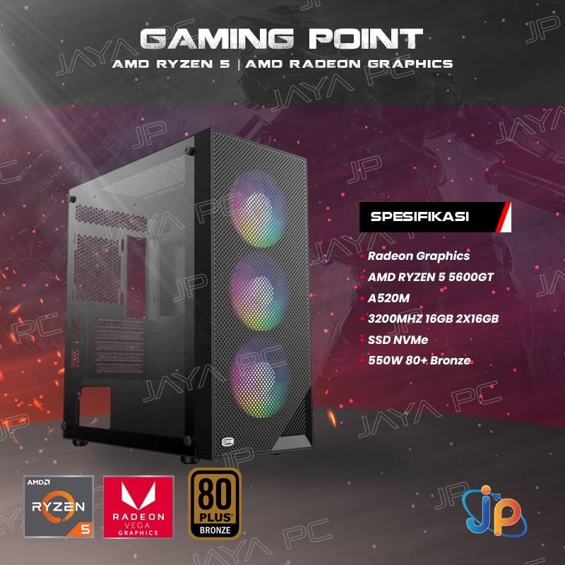 GAMING POINT AMD - PC Rakitan Ryzen 5 5600G | 16GB | Radeon Graphics  | SSD NVMe