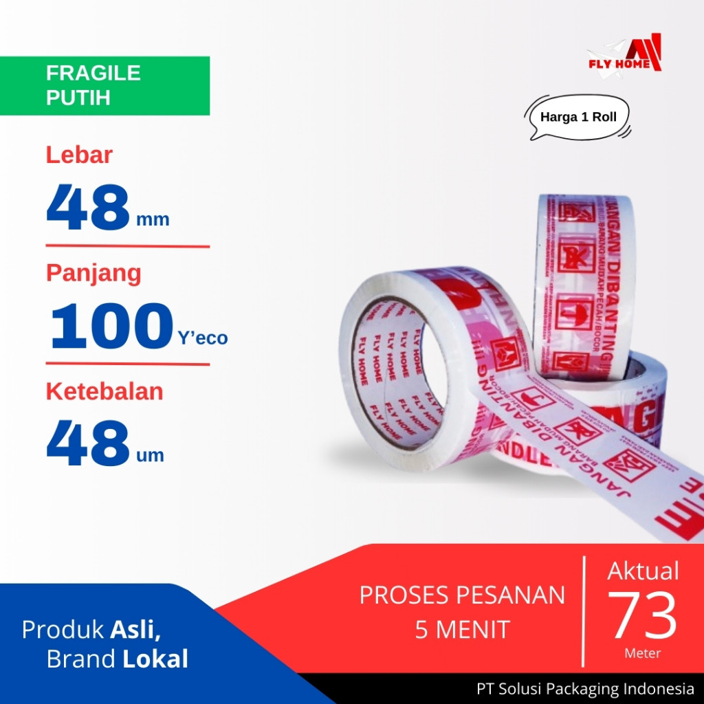 

FLYHOME Fragile putih 100yard 2inci 48mm x 100yard 1 roll lakban printing 100 yard ECO