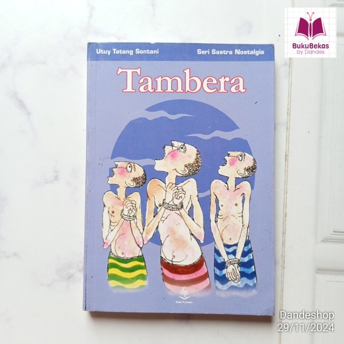 Tambera by Utuy Tatang Sontani - Buku Seri Sastra Nostalgia 2011 - BUKUGRAFI