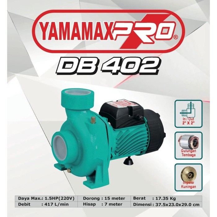 YAMAMAX PRO Pompa Air Centrifugal Irigasi (DB-401, DB-402, DB-403) TERLARIS