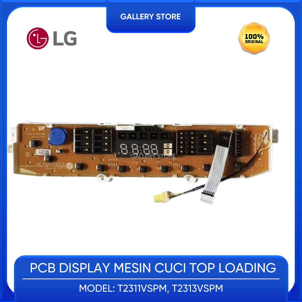 MODUL PCB DISPLAY EBR83263218 AGF30576412 MESIN CUCI 1 TABUNG LG 1 TABUNG T2311VSPM T2313VSPM