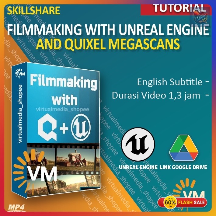 TUTORIAL FILM MAKING WITH UNREAL ENGINE AND QUIXEL MEGASCANS SKILLSHARE 3D ANIMATION GAME MODELING T