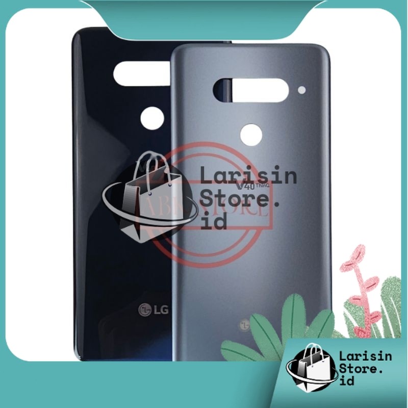 BACKDOOR - BACKCOVER - BACK CASING FOR LG V40 THINQ V405 TUTUP BELAKANG BACK DOOR (LARISIN STORE)