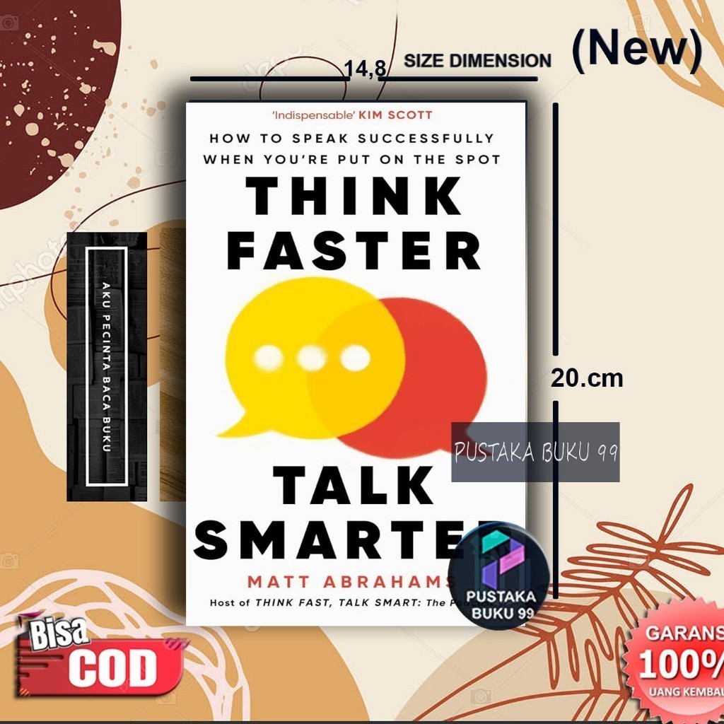 

Think Faster, Talk Smarter: How to Speak Successfully When You're Put on the Spot (2023)