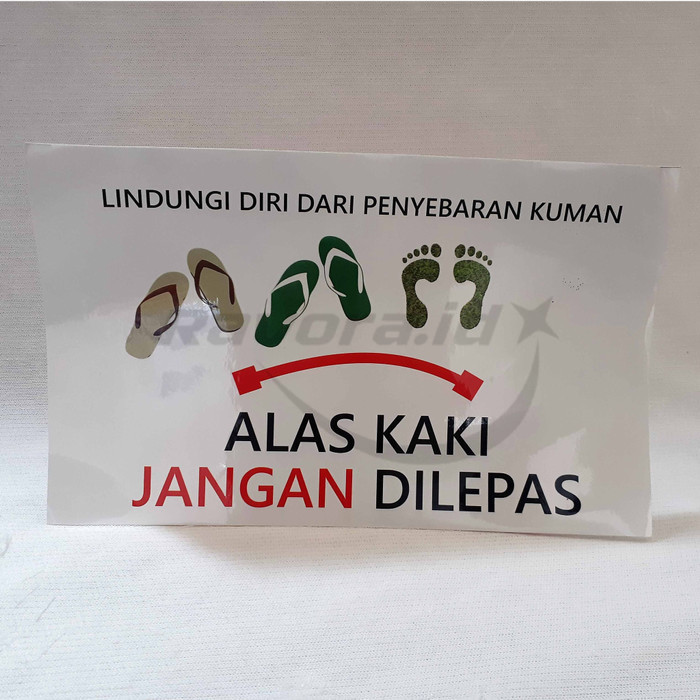 

Stiker Alas Kaki Jangan Dilepas / Harus Dilepas