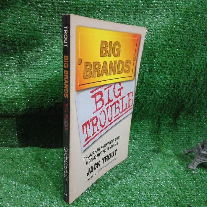 Buku Big Brands Big Trouble Jack Trout