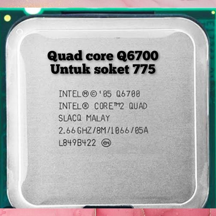 PROCESSOR QUAD CORE Q6700 CORE2 QUAD Q6700 CORE 2 QUAD Q6700 - core duo e7500 .