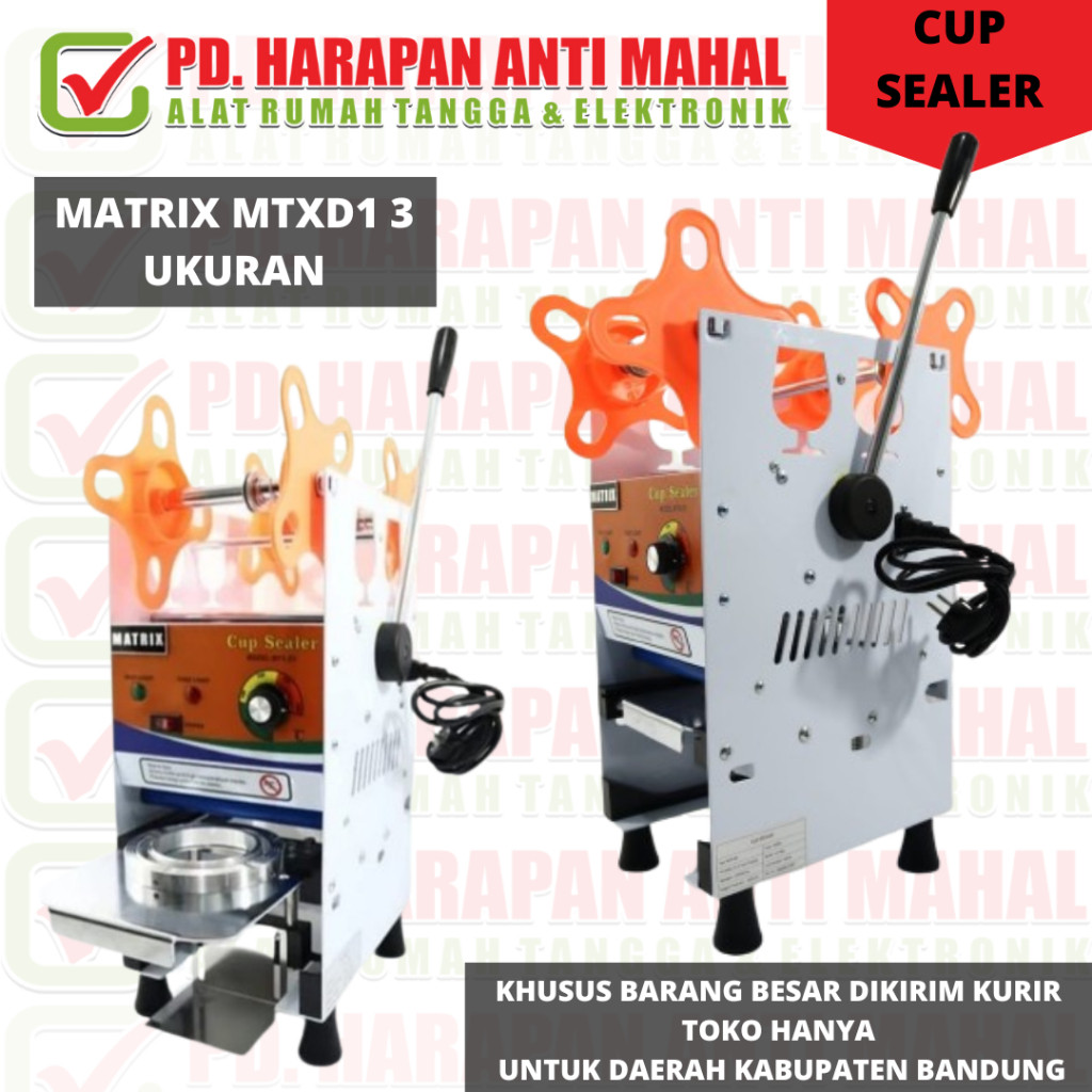 MATRIX MTXD1 3 UKURAN (SEALER CUP)/Aqua Cup Sealer Matrix MTX-D1 22oz Mesin Press Cup Matrix D1 Gela