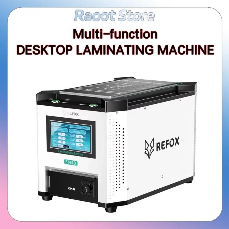 

FM40 Multi-function Desktop Laminating Machine for Mobile Phones and Tablets Under 12.9 Inches Separating Defoaming Tool