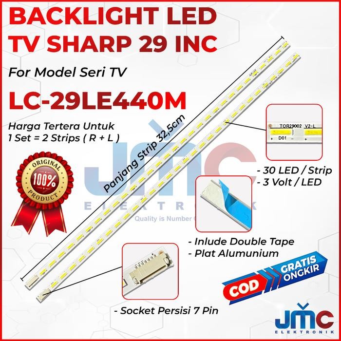 DK23 BACKLIGHT TV LED SHARP 29 INC LC 29LE440M 29LE440 LC29LE440 LC29LE440M 29LE440M LAMPU BL 29IN 2