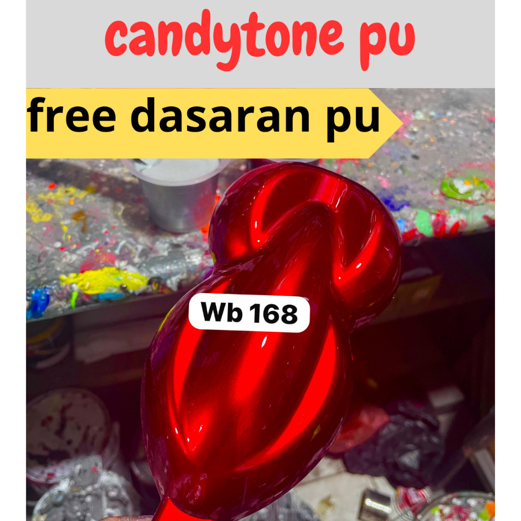 Cat Candy Tone Red PU Spesial/Candytone Red PU 100% Polyuretane + Free Dasaran PU