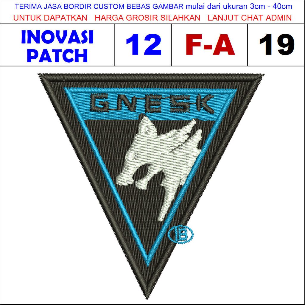 NEAR PATCH BORDIR LOGO F-A19 GNESK BREAKOUT AREA ARENA SERIGALA SEGITIGA -  PATCH REVIEW/TESTIMONI